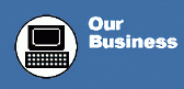 Our Business